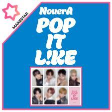 [MAKESTAR Pre-order Release Party] NouerA - POP IT LIKE - Mini Album Vol.3