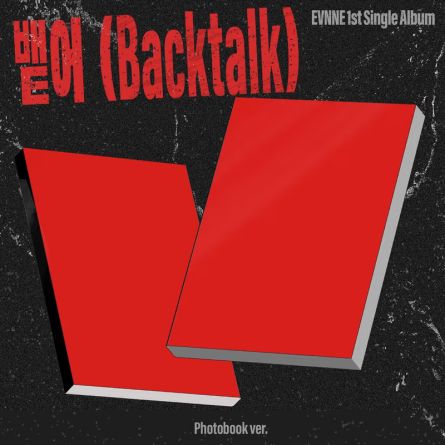 EVNNE - 뱉어 (Backtalk) - Single Album Vol.1