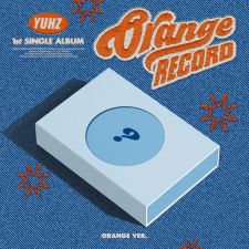 YUHZ - Orange Record - Single Album Vol.1 (Orange Ver.)