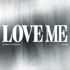 [DIGI] SHOWNU X HYUNGWON (MONSTA X) - LOVE ME - EP Album (Limited Ver.)