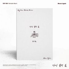 Roy Kim - 다시 불러 봄 - Bloom Again - Remake Album Vol.1
