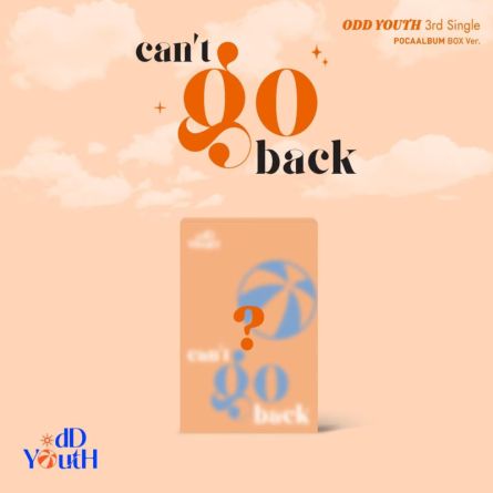 [BOX] ODD YOUTH - can't go back - Single Album Vol.3 (POCA Box ver.)