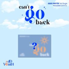 [POCA] ODD YOUTH - can't go back - Single Album Vol.3