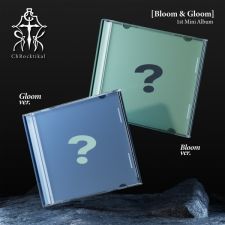 ChRocktikal - Bloom & Gloom - Mini Album Vol.1