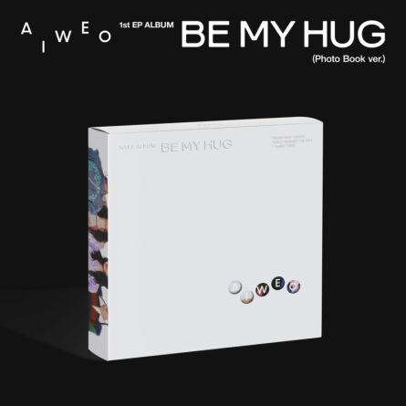 A I W E O - BE MY HUG - EP Album Vol.1