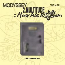 [BOX] MODYSSEY - 2.Multitude: How We Bloom - Mini Album Vol.1 (OFF COURSE Ver.)