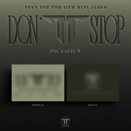 [POCA] TEEN TOP - DON&rsquo;T STOP - EP Album Vol.11